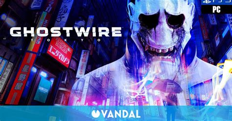 Análisis Ghostwire Tokyo Una aventura sobrenatural por las