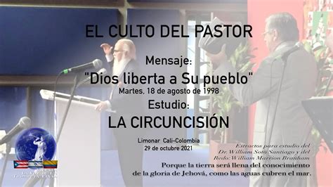 El Culto Del Pastor Mensaje Dios Liberta A Su Pueblo Youtube