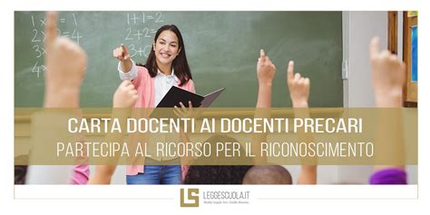 Ricorso Riconoscimento Carta Docente Ai Docenti Precari Leggescuola It