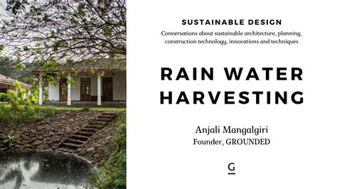 Sustainable Design Rain Water Harvesting Youtube