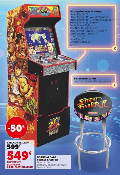 Promo Capcom Borne Arcade Street Fighter Chez Hyper U