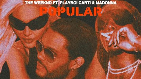 The Weeknd Playboi Carti Madonna Popular Slowed Reverb Youtube