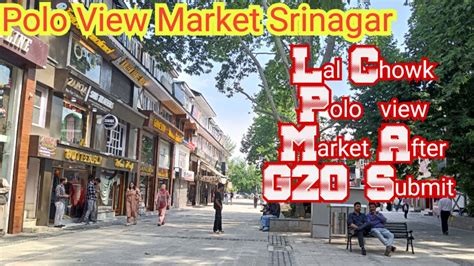 Polo View Market Lal Chowk Srinagar New Look Smart City Srinagar