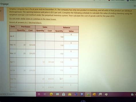 SOLVED Engage Simplex Company Has A Fiscal Year End On December 31