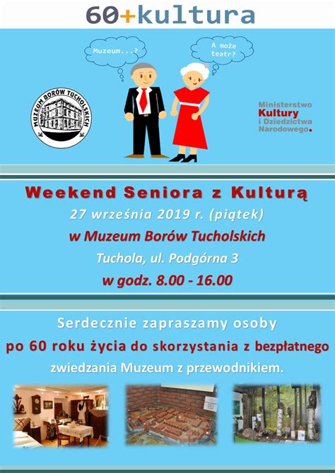 Weekend Seniora z Kulturą w Muzeum Borów Tucholskich Aktualności