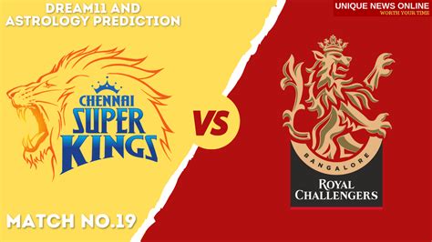 CSK Vs RCB Match Dream11 And Astrology Prediction Head To Head