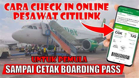 Cara Check In Online Pesawat Citilink Sampai Cetak Boarding Pass Youtube