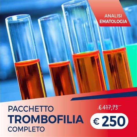 Pacchetto Analisi Ematologia Trombofilia Completo Pacchetti Salute