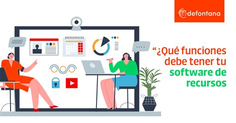 Qué funciones debe tener tu software de recursos humanos Defontana