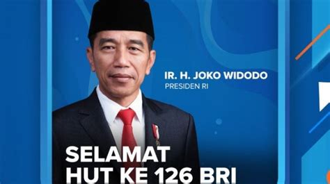 Presiden Jokowi Ucapkan Selamat Ulang Tahun Ke 126 Untuk Bri