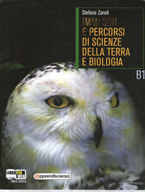 Immagini E Percorsi Di Scienze Della Terra E Biologia Vol B Con