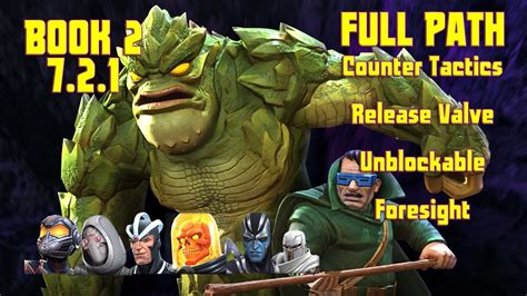 Mcoc Act 721 Full Path Counter Tactics Release Valve Foresight Unblockable W Moleman