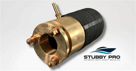 Introducing The Stubby Pro A Better Propeller Shaft Seal R E Thomas Marine Hardware