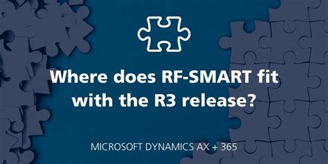 Rf Smart And Microsoft Dynamics R3 What You Need To Know