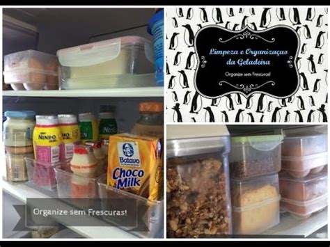 Dicas De Limpeza E Organiza O Da Geladeira Organize Sem Frescuras