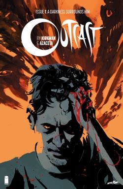 Outcast by Kirkman and Azaceta - Wikiwand