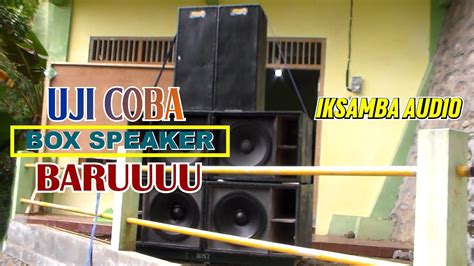 UJI COBA BOX SPEAKER BARUUUU SCOOP IKSAMBA AUDIO YouTube