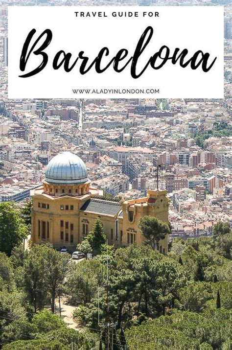 Barcelona Travel Guide - Best Things to Do and See in Barcelona, Spain