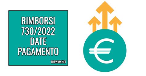 Quando Arriva Il Rimborso 730 Date 2022 2023