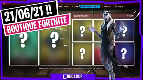 🌐 Boutique Fortnite Du 21 Juin 2021 Youtube