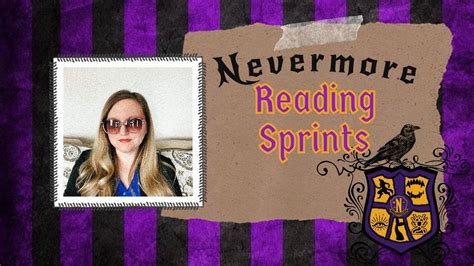 Nevermore Reading Sprints Youtube