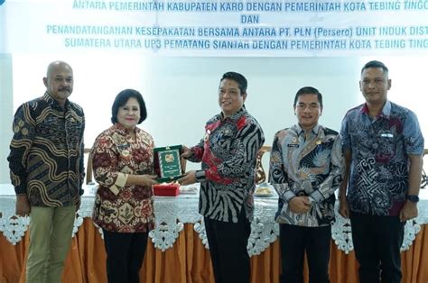 Pemko Tebing Tinggi Jalin Kesepakatan Dengan Pemkab Karo Dan Pt Pln