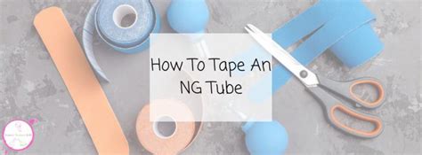 How To Tape An NG Tube Unicorns Dinosaurs Me