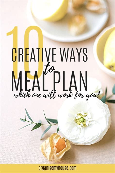 Ways To Meal Plan Methods To Make Planning Them Easy