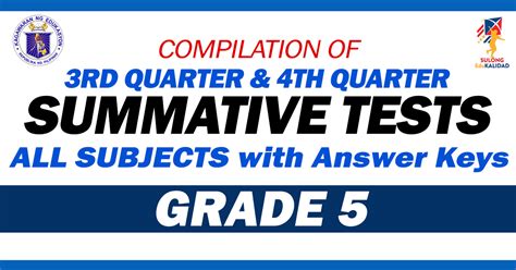 Grade Compilation Of Summative Tests Rd Th Quarter All Subjects