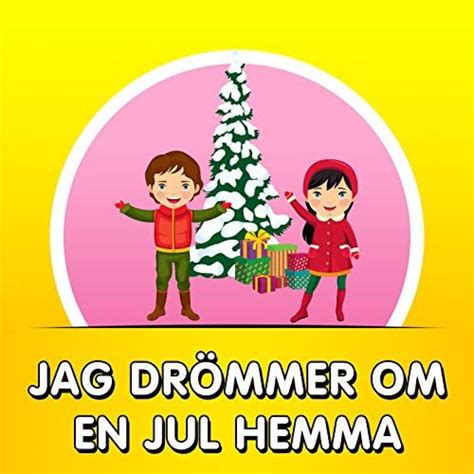 Jag drömmer om en jul hemma by Astrid Söderman Carlber Per Martin