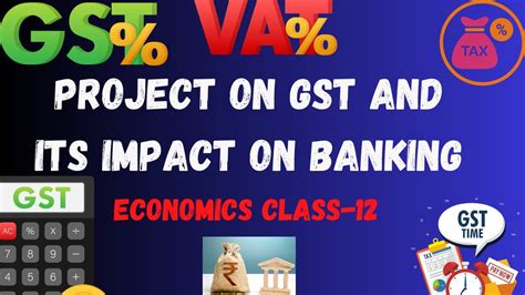 Economics Project Class On Gst Economics Project Class On Money