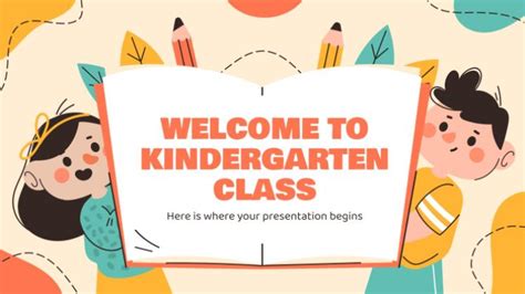 Welcome to Kindergarten Class Presentation