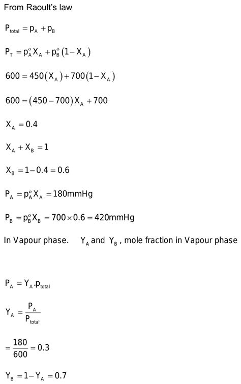 The Vapour Pressure Of Pure Liquids A And B Are 450 700 MmHg