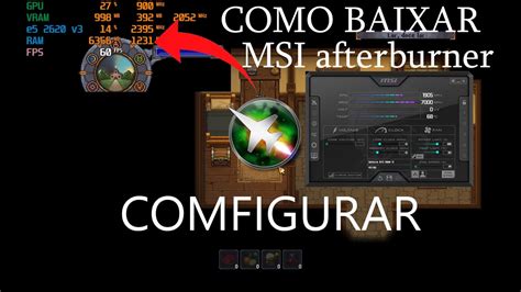 Como Baixar E Instalar E Configurar Msi Afterburner 2021 Youtube