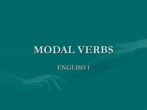 Modal Verbs Ppt