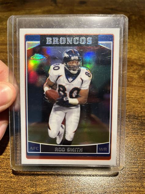 Topps Chrome Refractor Rod Smith Denver Broncos Ebay