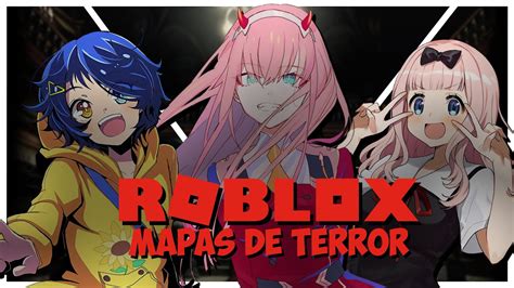 Probamos 3 Mapas De Terror En Roblox Con Los Pibes YouTube