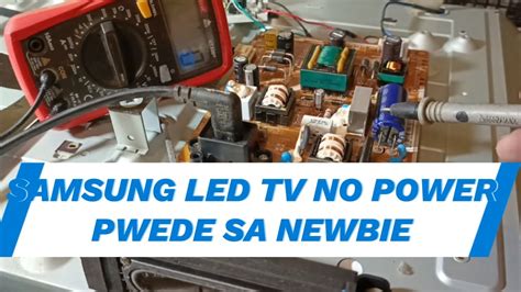 Paano Ayusin Ang Samsung Led Tv Na No Power Ng Step By Step Youtube