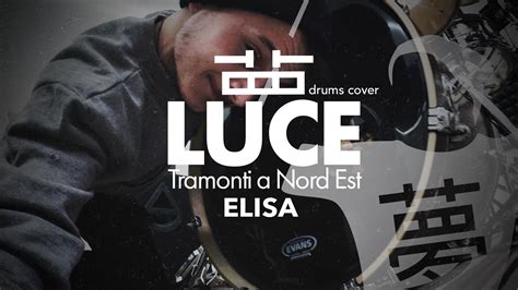 Luce Tramonti A Nord Est Elisa Drums Cover By Leonardo Ferrari