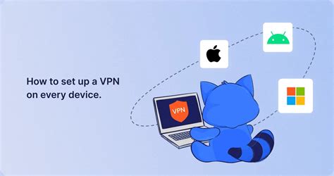 How To Set Up A Vpn On Every Device Clickvpn