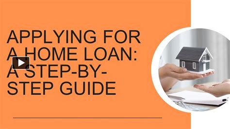 Ppt Applying For A Home Loan A Step By Step Guide Powerpoint