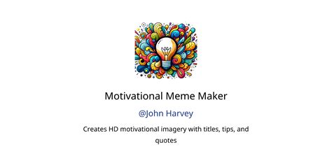 Motivational Meme Maker GPTs features and functions, examples and ...