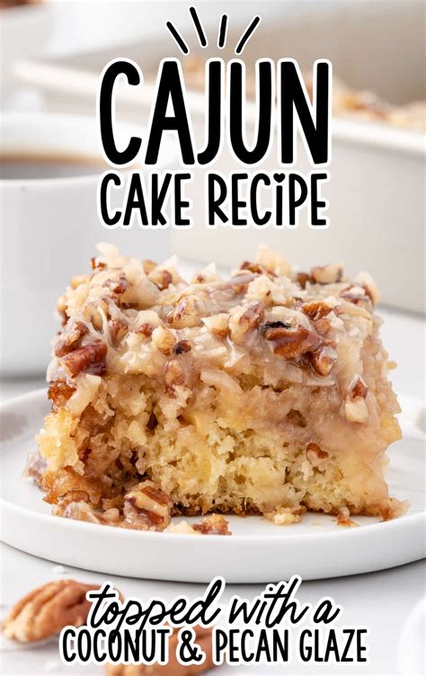 Cajun Cake The Best Blog Recipes