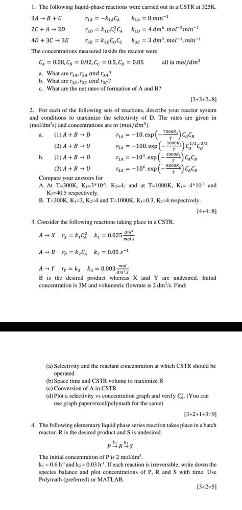 Solved The Following Liquid Phase Reactions Were Carried Chegg