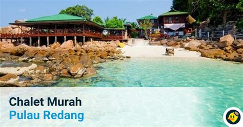 Pulau Redang Chalet Murah © Letsgoholidaymy