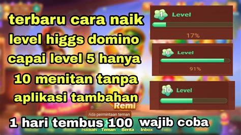 Terbaru Cara Cepat Naik Level Higgs Domino Ke Level 5 Hanya 10 Menitan