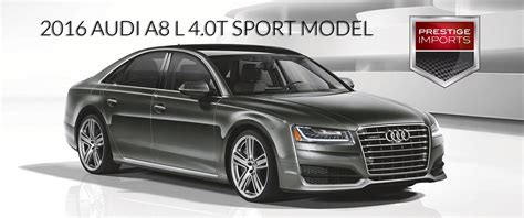 2016 AUDI A8 L 4.0T SPORT MODEL