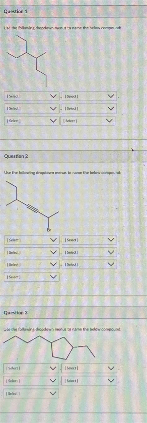 Solved Use The Following Dropdown Menus To Name The Below Chegg