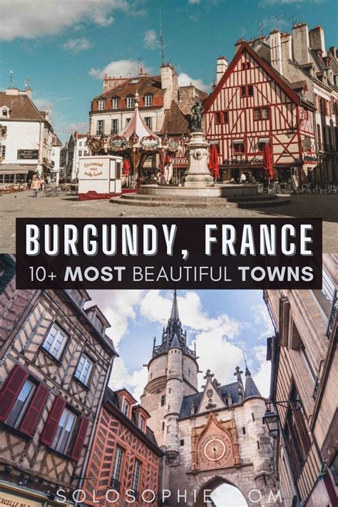 Beautiful Villages Cities Towns In Burgundy Solosophie France