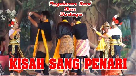 KISAH LEGENDA SANG PENARI YouTube